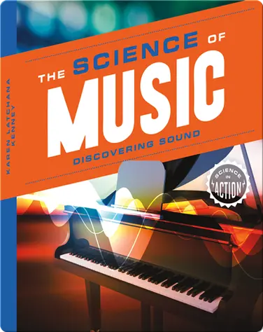 Science of Music: Discovering Sound book