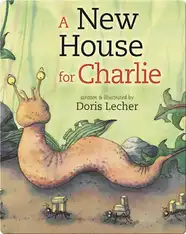 A New House for Charlie