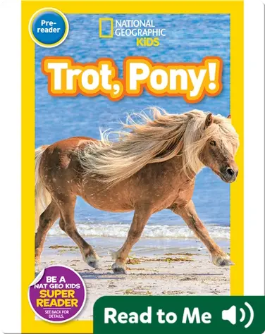 National Geographic Readers: Trot, Pony! book