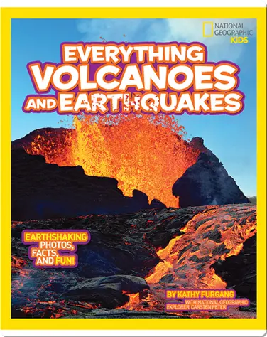 National Geographic Kids Everything Volcanoes and Earthquakes book