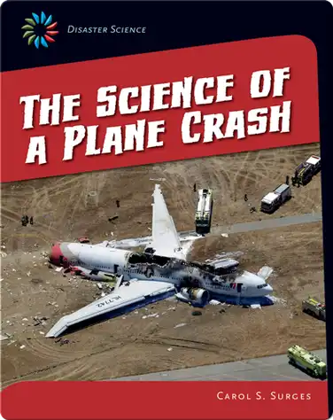 The Science of a Plane Crash book