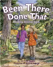 Been There, Done That: Reading Animal Signs