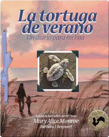 La tortuga de verano: Un diario para mi hija book