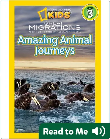 National Geographic Readers: Great Migrations Amazing Animal Journeys book