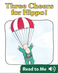 Three Cheers For Hippo!