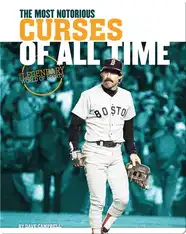 Most Notorious Curses of All Time