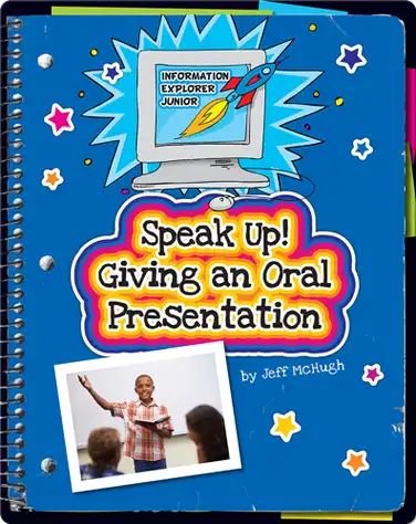Speak Up! Giving an Oral Presentation book