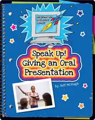 Speak Up! Giving an Oral Presentation