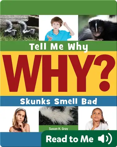 Skunks Smell Bad book