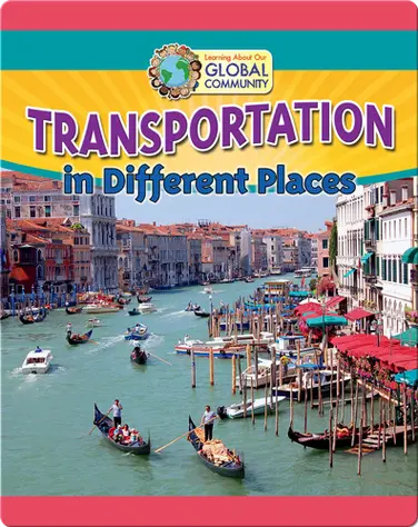 Transportation in Different Places book