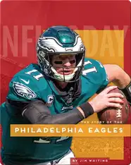 The Story of the Philadelphia Eagles