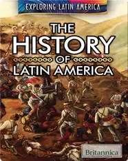 The History of Latin America