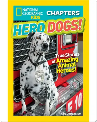 National Geographic Kids Chapters: Hero Dogs! book
