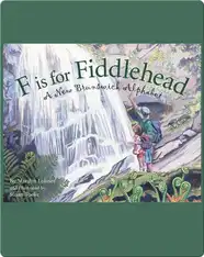 F is for Fiddlehead: A New Brunswick Alphabet
