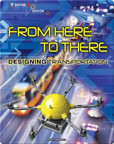 From Here to There: Designing Transportation book