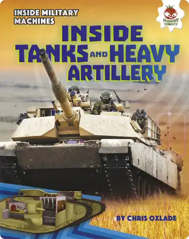 Inside Tanks and Heavy Artillery book
