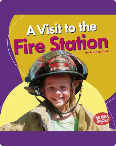 A Visit to the Fire Station book