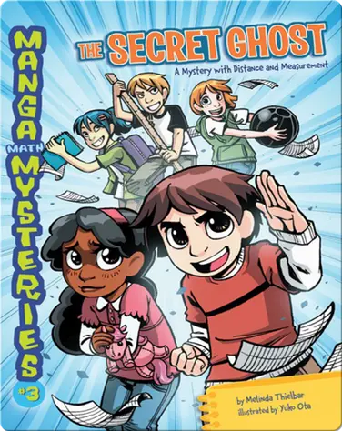 #3 The Secret Ghost: A Mystery with Distance and Measurement book