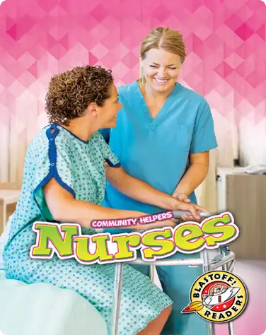 Community Helpers: Nurses book