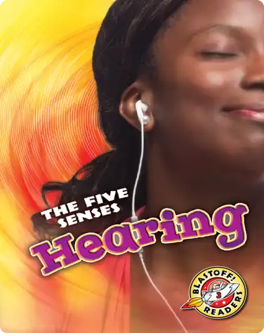 The Five Senses: Hearing book