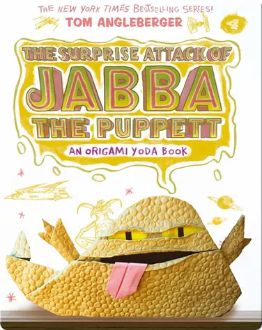 The Surprise Attack of Jabba the Puppett book
