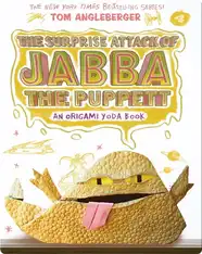 The Surprise Attack of Jabba the Puppett