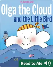 Olga the Cloud and the Little Bird