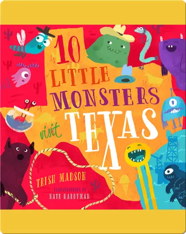 10 Little Monsters Visit Texas book