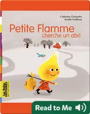 Petite flamme cherche un abri