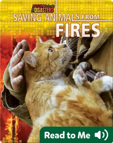 Saving Animals from Fires book