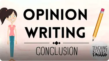 Opinion Writing for Kids: Writing a Conclusion book