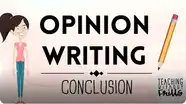 Opinion Writing for Kids: Writing a Conclusion