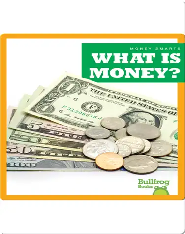 What Is Money? book