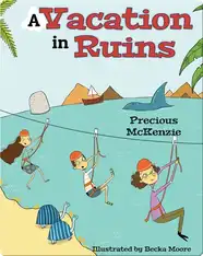 A Vacation in Ruins (Mexico)