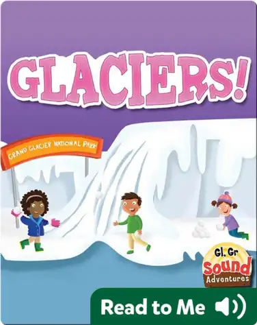 Glaciers! book