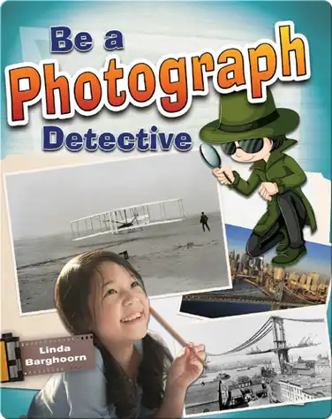 Be a Photograph Detective book