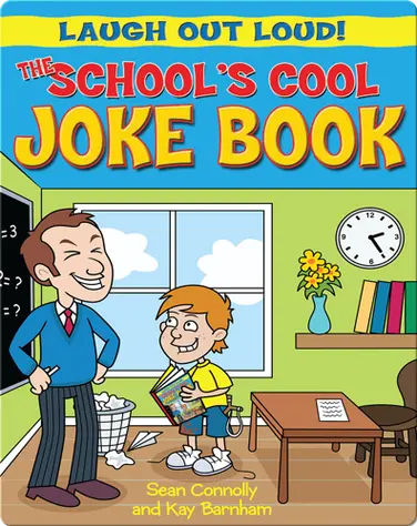 The School’s Cool Joke Book book