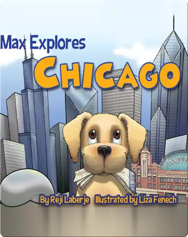 Max Explores Chicago book
