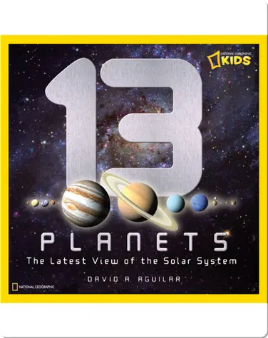 13 Planets: The Latest View of the Solar System book