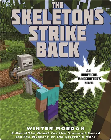 The Skeletons Strike Back: An Unofficial Gamer's Adventure, Book Five book