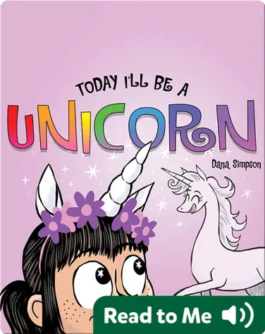 Today I'll Be a Unicorn book