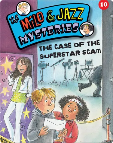 The Milo & Jazz Mysteries: The Case of the Superstar Scam book