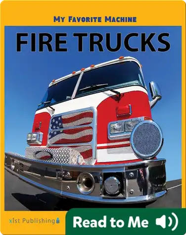 My Favorite Machine: Fire Trucks book