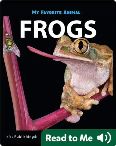 My Favorite Animal: Frogs book
