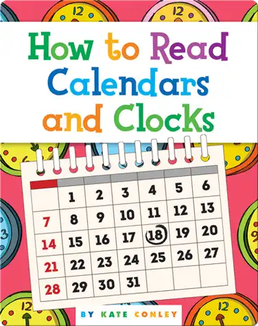 How to Read Calendars and Clocks book