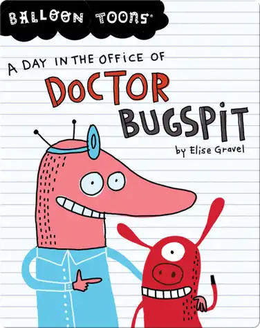 A Day in the Office of Doctor Bugspit book