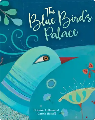 The Blue Bird's Palace book