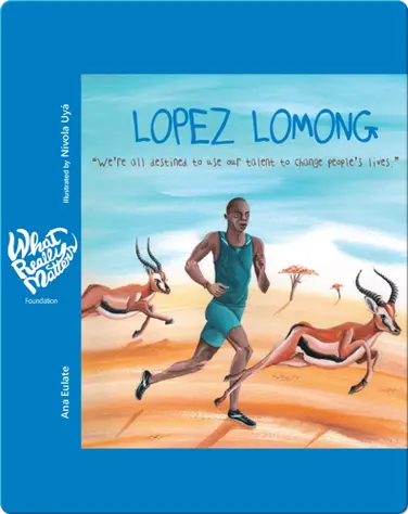 Lopez Lomong: What Really Matters book