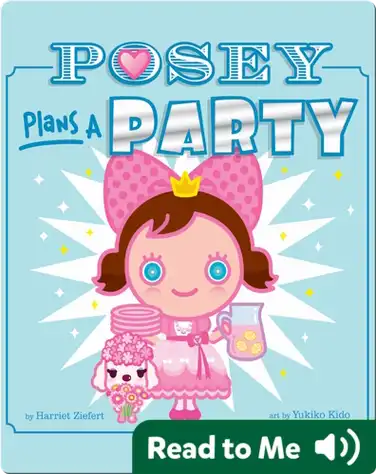 Posey Plans a Party book