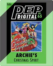 Pep Digital Vol. 65: Archie's Christmas Spirit